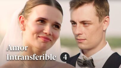 AMOR INTRANSFERIBLE | CAPÍTULO 4