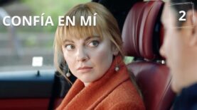 CONFÍA EN MÍ | CAPÍTULO 2