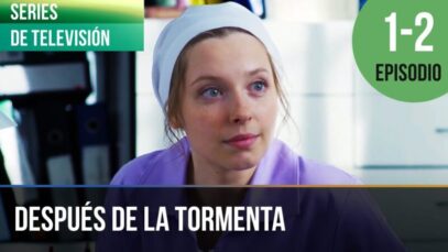 DESPUÉS DE LA TORMENTA | CAPÍTULO 1