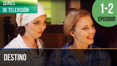 DESTINO | CAPTULO 1