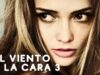 EL-VIENTO-EN-LA-CARA-PELICULA-COMPLETA-PELICULA-ROMANTICA-EN-ESPANOL-LATINO-800×450