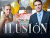 ILUSIÓN | PELÍCULA COMPLETA | PELÍCULA ROMÁNTICA EN ESPAÑOL LATINO