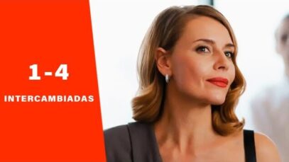 INTERCAMBIADAS | PELÍCULA COMPLETA