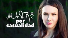 MADRE POR CASUALIDAD | PELÍCULA COMPLETA