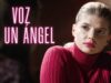 VOZ DE UN ÁNGEL | PELÍCULA COMPLETA | PELÍCULA ROMÁNTICA EN ESPAÑOL LATINO