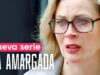 LA AMARGADA | CAPÍTULO 1