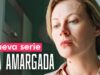 LA AMARGADA | CAPÍTULO 2