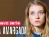 LA AMARGADA | CAPÍTULO 3