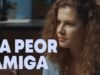 LA PEOR AMIGA 3| PELÍCULA ROMÁNTICA