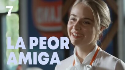 LA PEOR AMIGA 7| PELÍCULA ROMÁNTICA