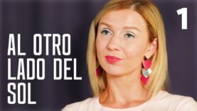 AL OTRO LADO DEL SOL I PARTE 1