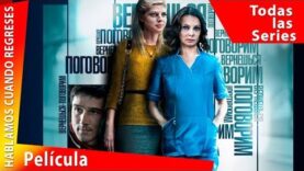 HABLAMOS CUANDO REGRESES