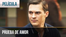 PRUEBA DE AMOR