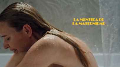 LA MENTIRA DE LA MATERNIDAD