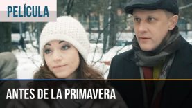 ANTES DE LA PRIMAVERA | PELICULA COMPLETA