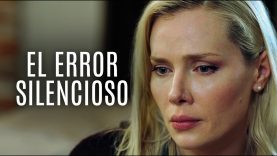 ERROR SILENCIOSO | PELÍCULA COMPLETA