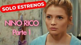 NIÑO RICO | PELÍCULA COMPLETA