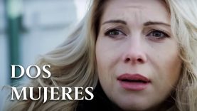 DOS MUJERES | PELÍCULA COMPLETA