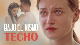 BAJO EL MISMO TECHO | PELÍCULA COMPLETA