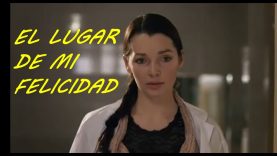 EL LUGAR DE MI FELICIDAD| PELÍCULA COMPLETA