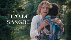 TIPO DE SANGRE | PELICULA RECOMENDADA